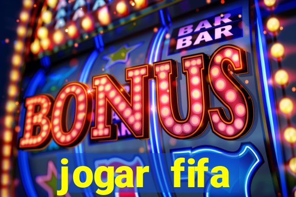 jogar fifa apostando dinheiro